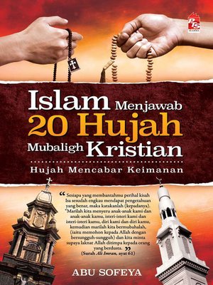 cover image of Islam Menjawab 20 Hujah Mubaligh Kristian